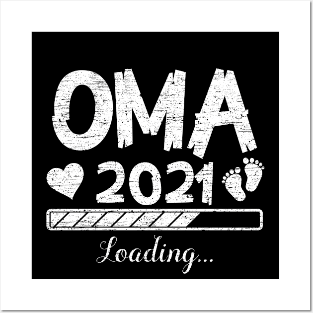 Womans OMA 2021 Loading Mother Gifts Mother’s Day Wall Art by Davishasari